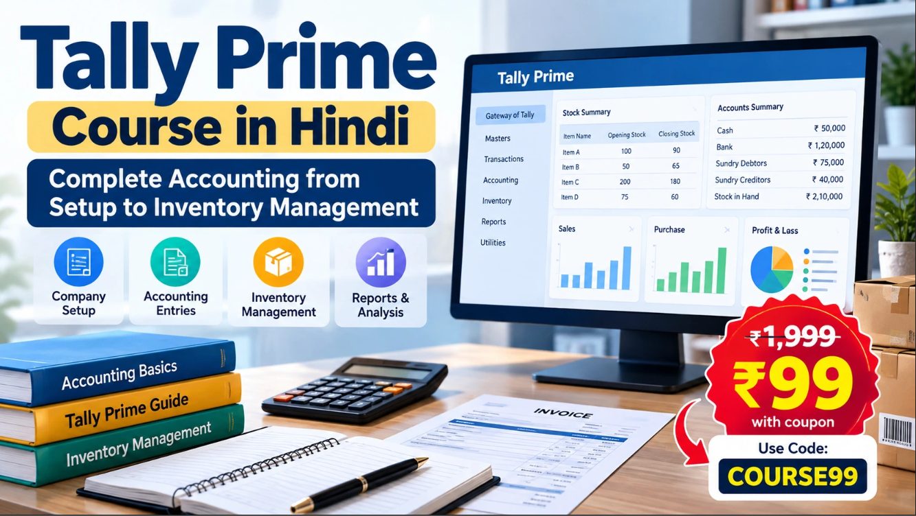 Tally Prime Course in Hindi: Learn Accounting for ₹99